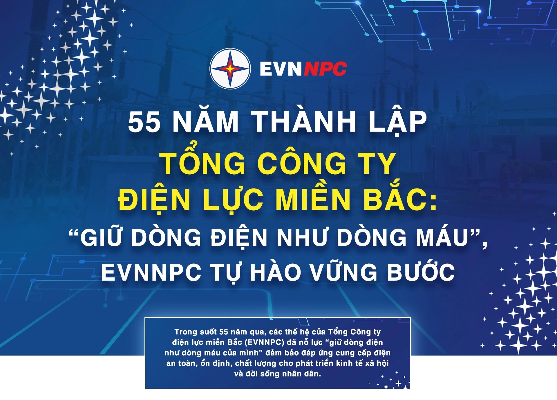 EVNNPC 55 năm tự hào vững bước