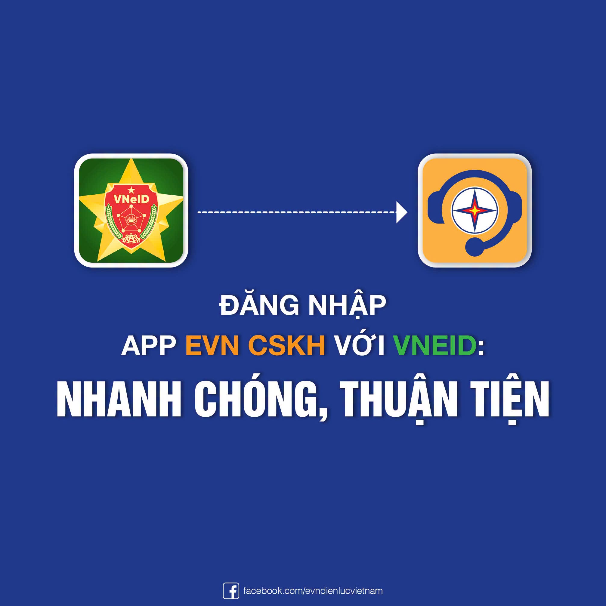 Đăng nhập ứng dụng EVN CSKH qua tài khoản VneID chỉ với vài thao tác.