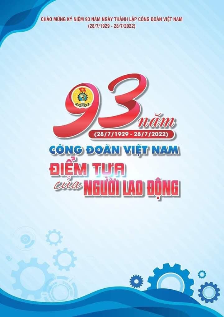 CHỦ TỊCH ĐỖ ĐỨC HÙNG GỬI THƯ CHÚC MỪNG NHÂN DỊP KỶ NIỆM 93 NĂM NGÀY THÀNH LẬP CÔNG ĐOÀN VIỆT NAM
