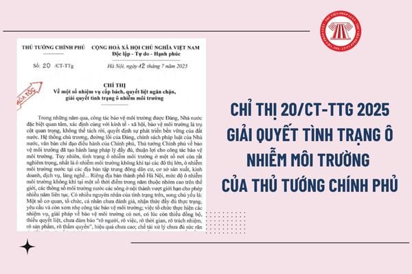Chỉ thị 20 về nhiệm vụ cấp bách ngăn chặn, giải quyết ô nhiễm môi trường