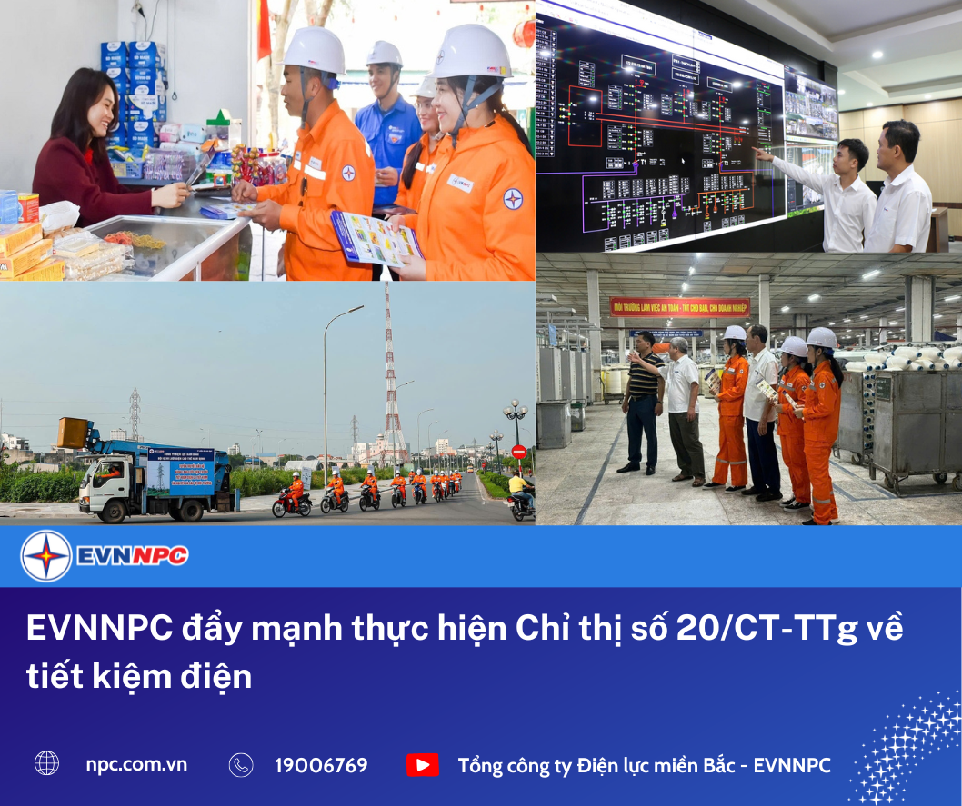 EVNNPC đẩy mạnh thực hiện Chỉ thị số 20/CT-TTg về tiết kiệm điện