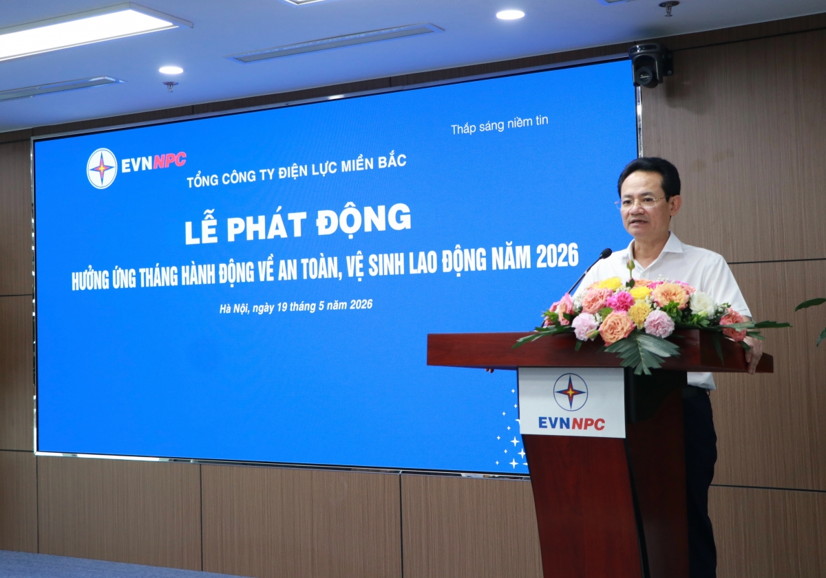 EVNNPC phát động Tháng hành động An toàn VSLĐ năm 2026: Đổi mới quản lý an toàn trong kỷ nguyên số