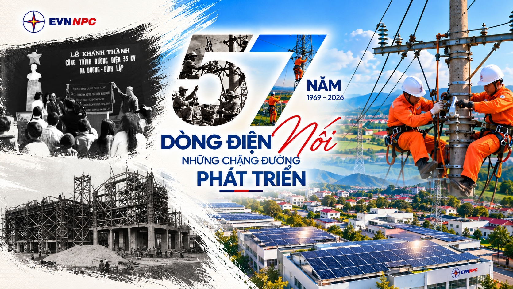 EVNNPC 57 năm: Dòng điện nối những chặng đường phát triển