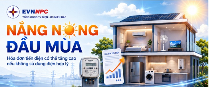 Nắng nóng đầu mùa, hóa đơn tiền điện có thể tăng cao nếu không sử dụng điện hợp lý
