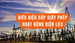 Quy định chi tiết một số điều Luật Điện lực về giấy phép hoạt động điện lực