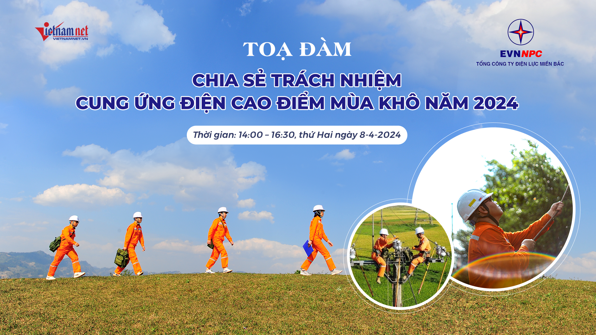 VietNamNet tổ chức tọa đàm trực tuyến Cung ứng điện cao điểm mùa khô 2024