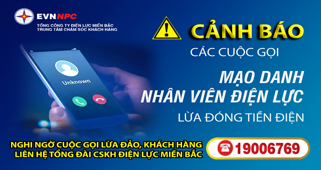Cảnh báo tình trạng gọi điện mạo danh ngành điện nhằm chiếm đoạt tài sản của khách hàng