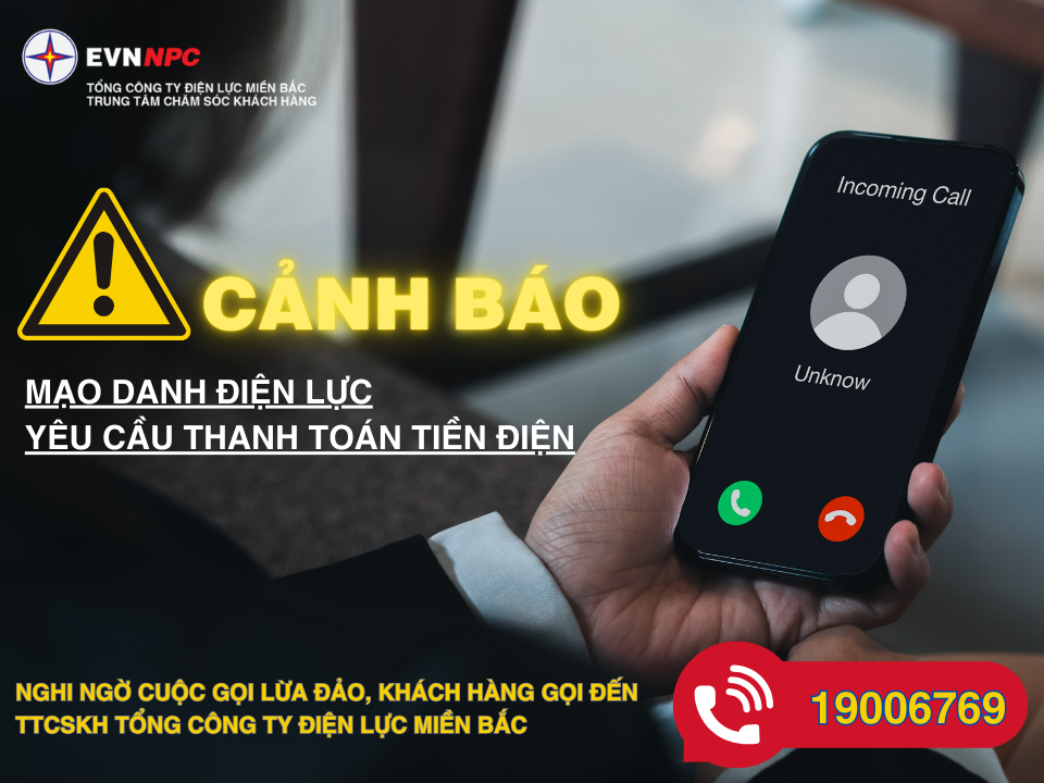 Cảnh báo mạo danh nhân viên Điện lực liên hệ khách hàng yêu cầu thanh toán tiền điện vào tài khoản cá nhân