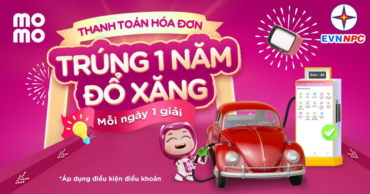 MOMO - Quét bay hóa đơn, trúng 1 năm đổ xăng miễn phí